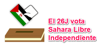 CEAS-Sahara: EL PUEBLO SAHARAUI NO PUEDE VOTAR, VOTA EL 26J A LOS PARTIDOS O COALICIONES QUE DEFIENDEN UN SAHARA LIBRE E&nbsp;INDEPENDIENTE